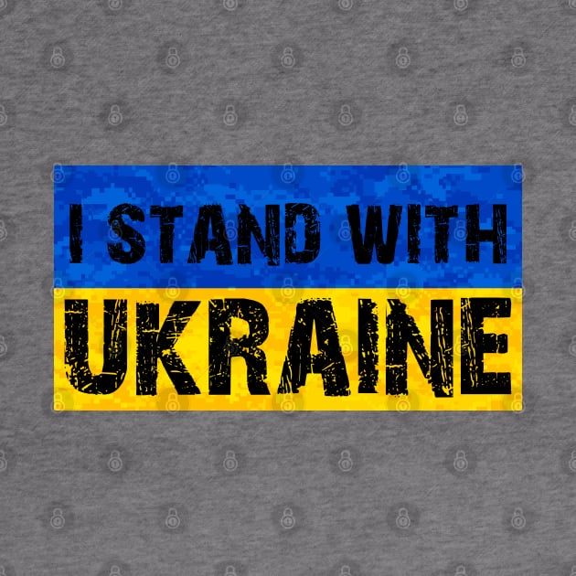 I Stand with Ukraine Ukrainian War 2022 by Scar